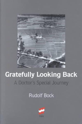 Gratefully Looking Back: A Doctor's Special Journey