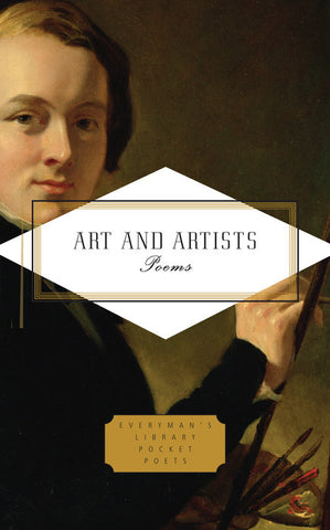 Art and Artists: Poems (Everyman's Pocket Poet Series)