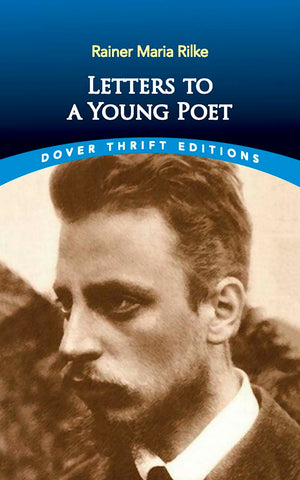 Letters to a Young Poet (Dover Thrift Editions)