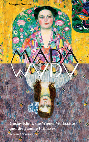 Mäda & Mäda: Gustav Klimt, die Wiener Werkstätte und die Familie Primavesi