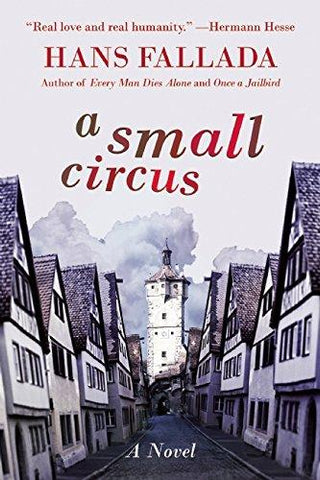 A Small Circus: A Novel