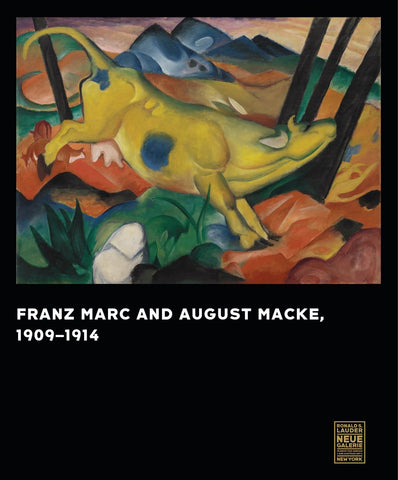 Franz Marc and August Macke: 1909-1914