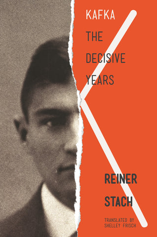Kafka: The Decisive Years (Paperback)