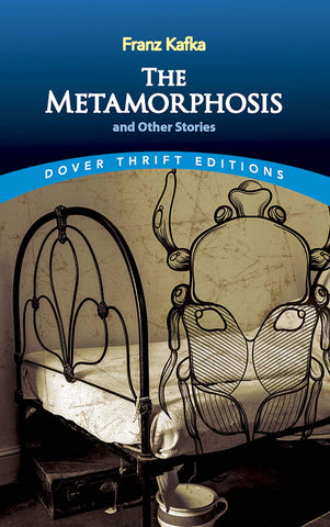 The Metamorphosis and Other Stories (Dover Thrift Editions)