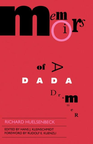 Memoirs of a Dada Drummer