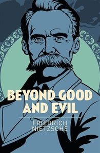Beyond Good & Evil (Arc Classics)