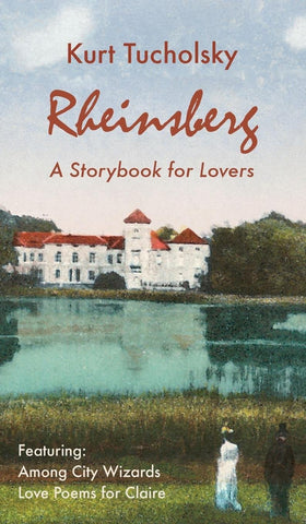 Rheinsberg: A Storybook for Lovers